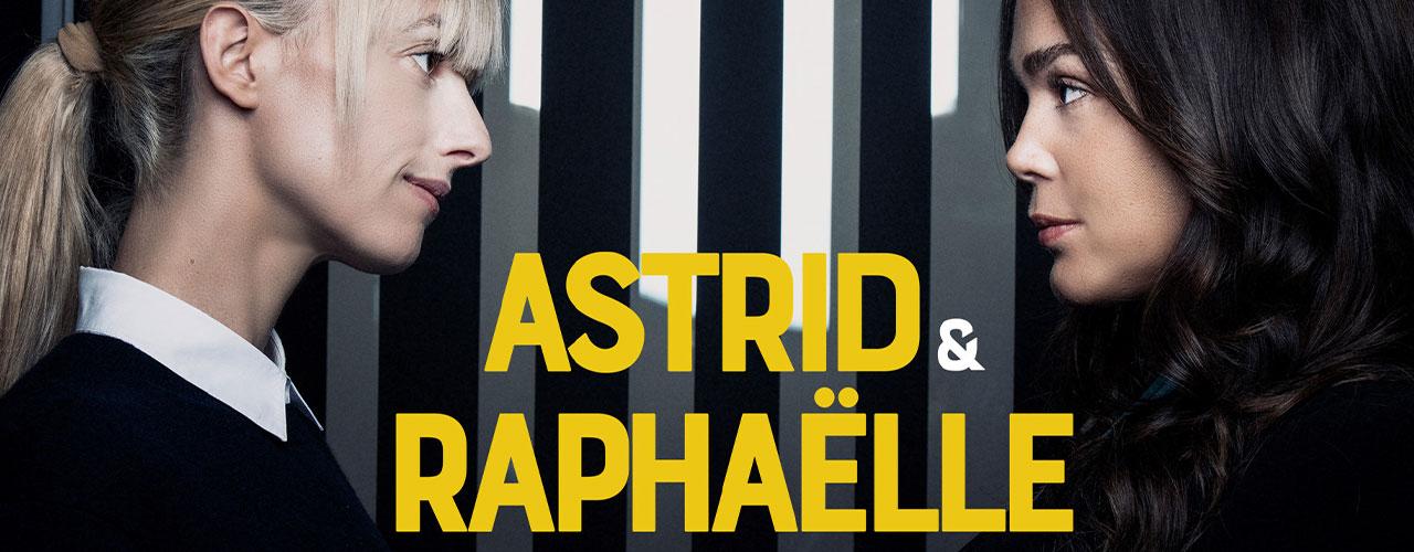 Astrid-et-Raphaelle
